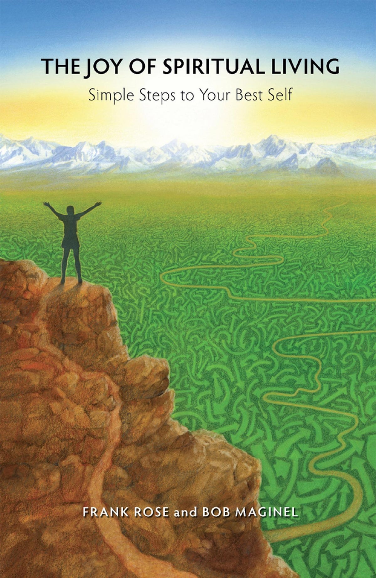 The Joy of Spiritual Living