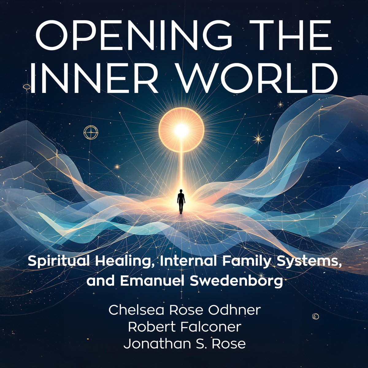 Opening the Inner World (Audio)